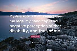 Image result for Disabled Person Quotes