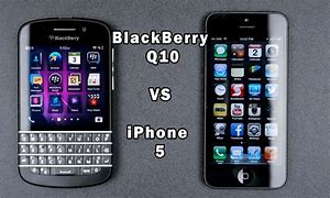Image result for BlackBerry Phones vs iPhone