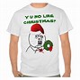 Image result for Memes T-Shirts
