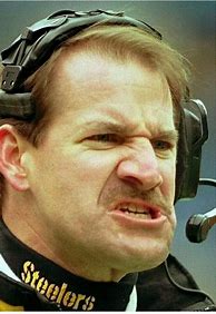 Image result for Steelers Fans Cowher Face Sign