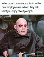 Image result for New Person in the Office Meme