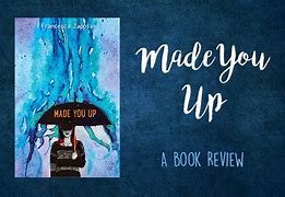 Image result for Made You Up