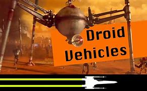Image result for Droid Vehicles