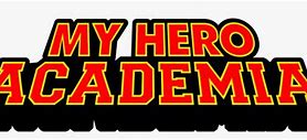 Image result for My Hero Academia Sign