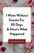 Image result for A Challenge without Sweets