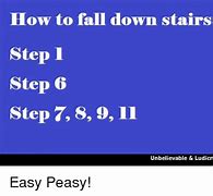 Image result for Falling Down Stairs Meme