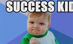 Image result for Success Baby Meme Blank