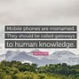 Image result for Useful Quotes About Cell Phones