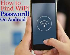 Image result for How to Find Wi-Fi Password On Android Phone