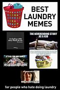 Image result for Laundry Memes Funny