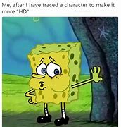 Image result for Spongebob Tired Meme