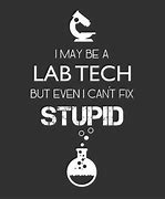 Image result for Lab Tech Jokes