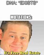 Image result for Mutations in DNA Memes