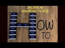 Image result for Android TV Box How to Jailbreak