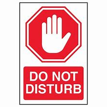 Image result for Do Not Disturb Bathroom Sign