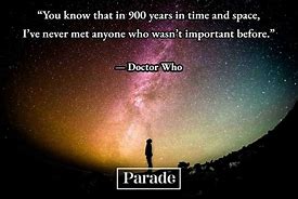 Image result for Inspirational Doctor Who Quotes