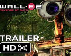 Image result for Wall-E 2 Movie