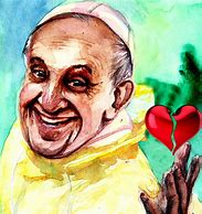 Image result for Pope Francis Love