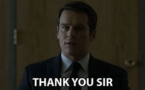 Image result for Thank You Sir Meme