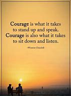 Image result for Meaningful Quotes About Courage