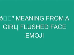 Image result for Awkward Flushed Emoji