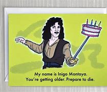Image result for Princess Bride Birthday Card