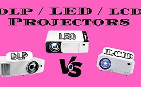 Image result for LCD vs LED Projector Lamp