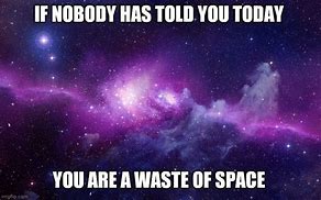 Image result for Master of Space Meme