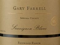 Image result for Gary Farrell Sauvignon Blanc Sonoma County