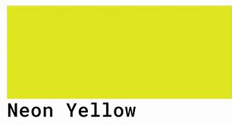 Image result for Very Bright Neon Yellow