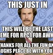 Image result for Ron Burgundy Thank You Meme
