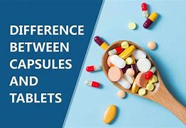 Image result for Images of Tablets and Capsules