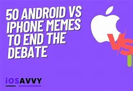 Image result for Apple vs Android Memes