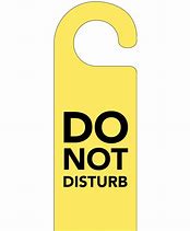 Image result for Do Not Disturb Sign Template for Door
