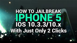 Image result for Best Way to Jailbreak iPhone