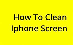 Image result for Clean iPhone Screen