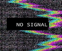 Image result for No Signal Live Wallpaper Desktop