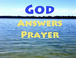 Image result for God Answers Prayers