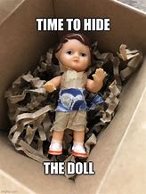 Image result for Show Me Where On the Doll Meme