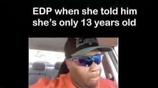 Image result for EDP Laying Down Meme
