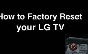 Image result for LG TV Reset