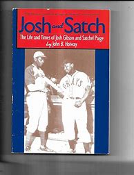 Image result for Josh Gibson and Satchel Paige