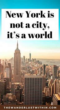 Image result for Quotes About New York City