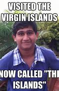 Image result for Virgin Islands Meme