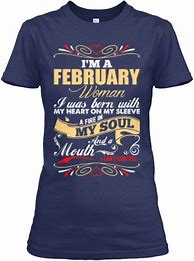 Image result for February Birthday T-shirts