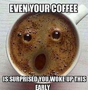 Image result for Newest Coffee Memes