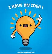 Image result for Have an Idea Meme