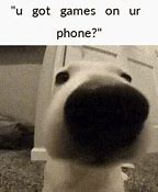 Image result for Game Phone Meme