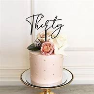 Image result for Classy 30 Cake