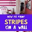 Image result for Striped Painted Wall Ideas
